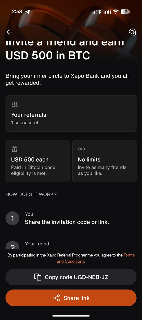 Page Referral Programme dans l'app Xapo Bank : 'Invite a friend and earn USD 500 in BTC' avec compteur '1 successful' (mon premier referral validé)